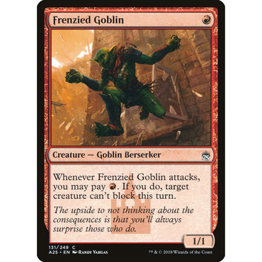 Frenzied Goblin [Masters 25] - Tistaminis