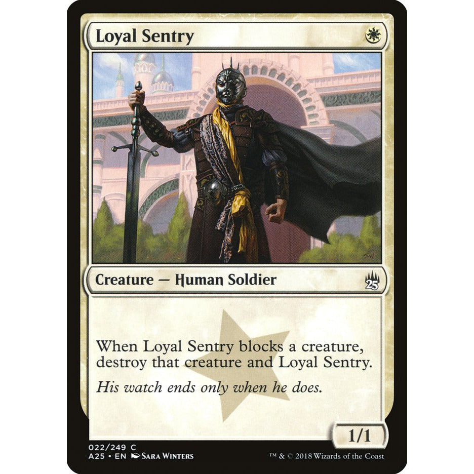 Loyal Sentry [Masters 25] - Tistaminis