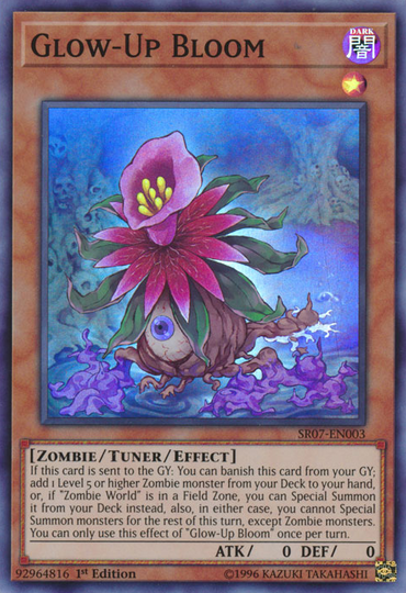 Glow-Up Bloom [SR07-EN003] Super Rare