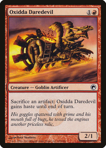 Oxidda Daredevil [Scars of Mirrodin]